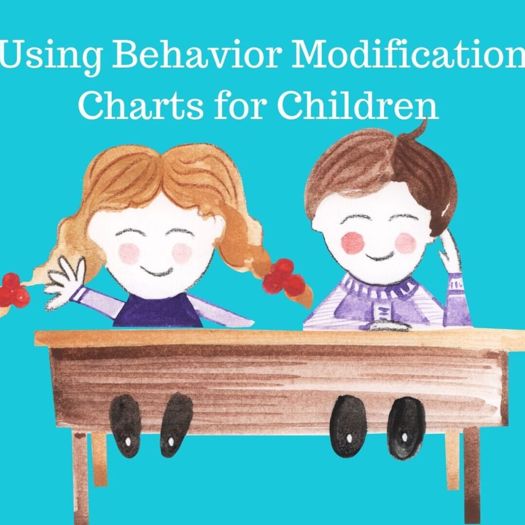 Using Behavior Modification Charts for Childre